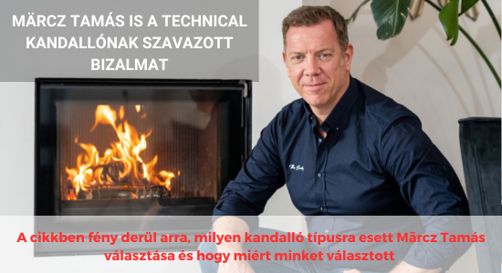 Märcz Tamás is a Technical Kandallónak szavazott bizalmat